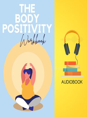 cover image of The Body Positivity Workbook